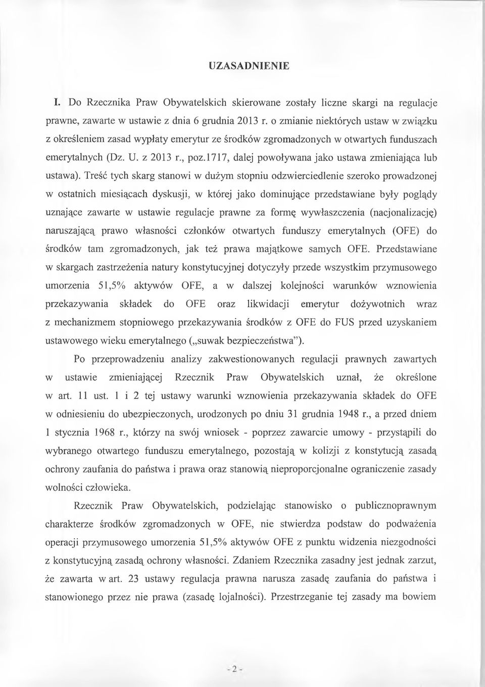 1717, dalej powoływana jako ustawa zmieniająca lub ustawa).
