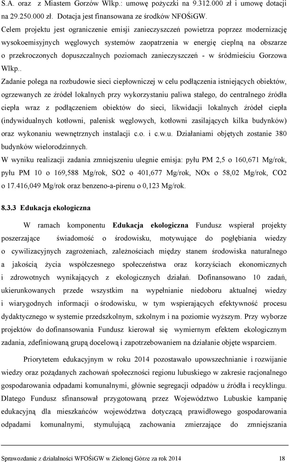poziomach zanieczyszczeń - w śródmieściu Gorzowa Wlkp.
