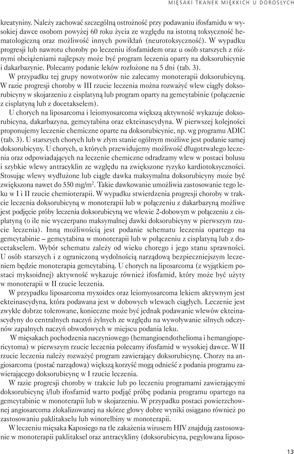 moż li wość in nych po wi kłań (neu ro tok sycz ność).
