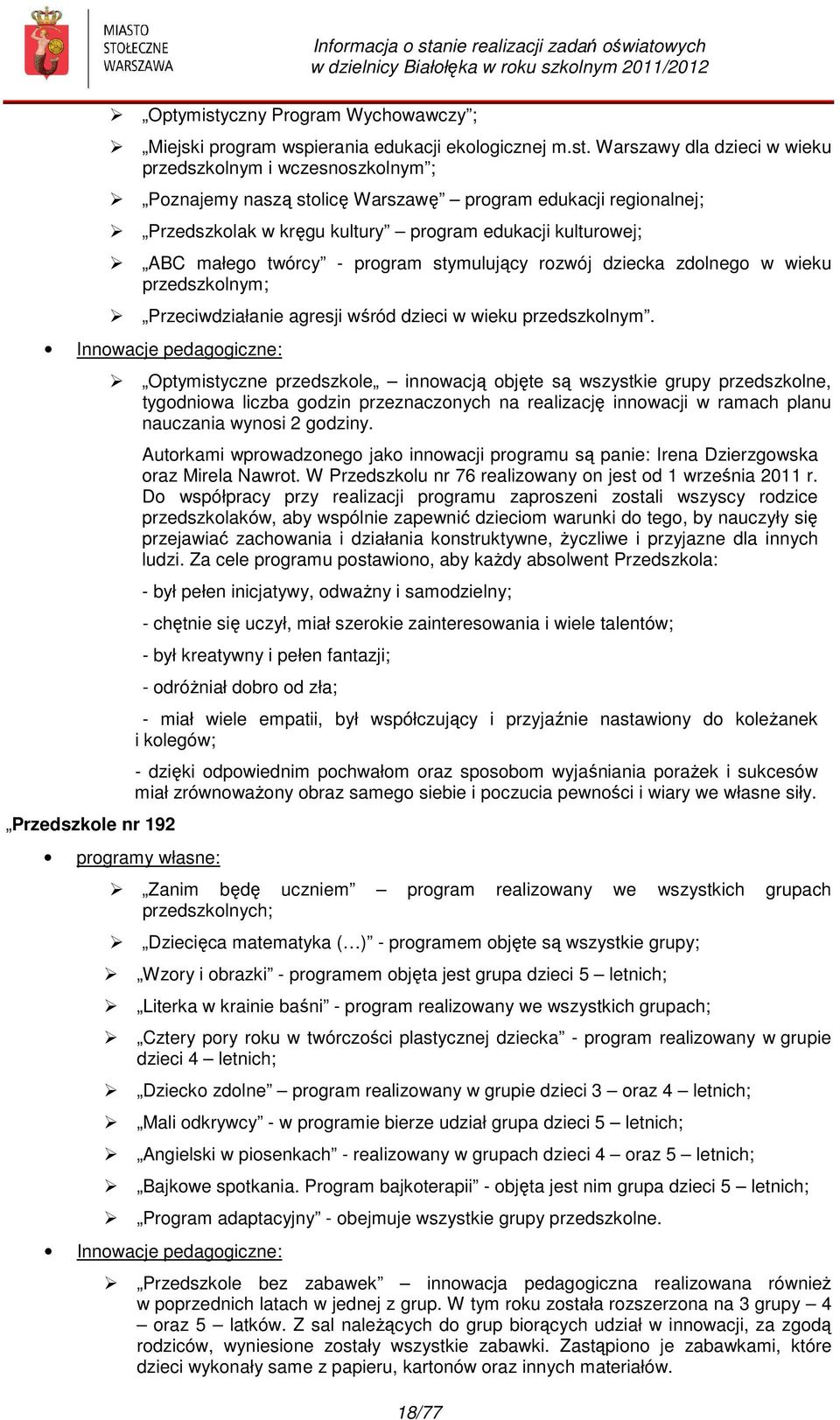 nie realizacji zadań oświatowych Miejski program wspierania edukacji ekologicznej m.st.