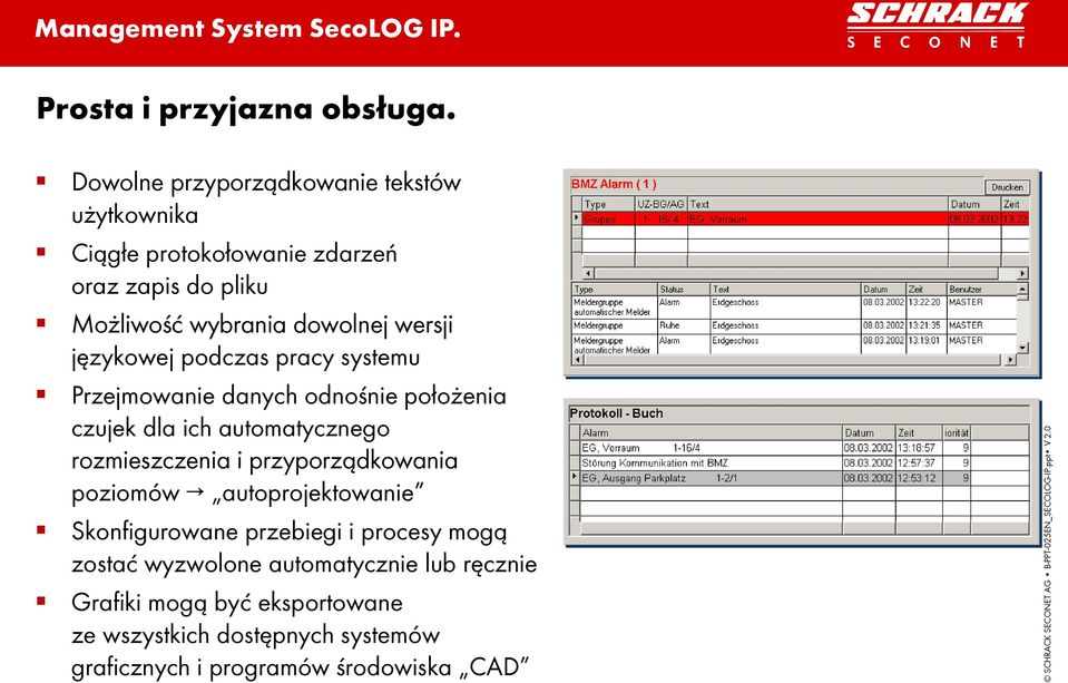 wersji językowej podczas pracy systemu Przejmowanie danych odnośnie położenia czujek dla ich automatycznego rozmieszczenia i