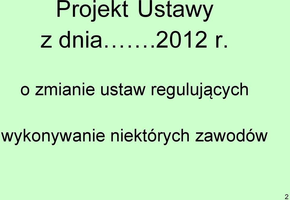 o zmianie ustaw