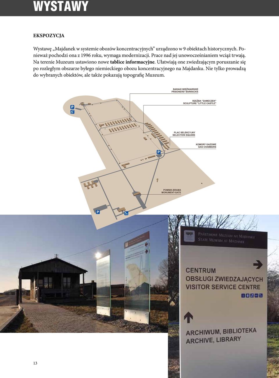 Na terenie Muzeum ustawiono nowe tablice informacyjne.