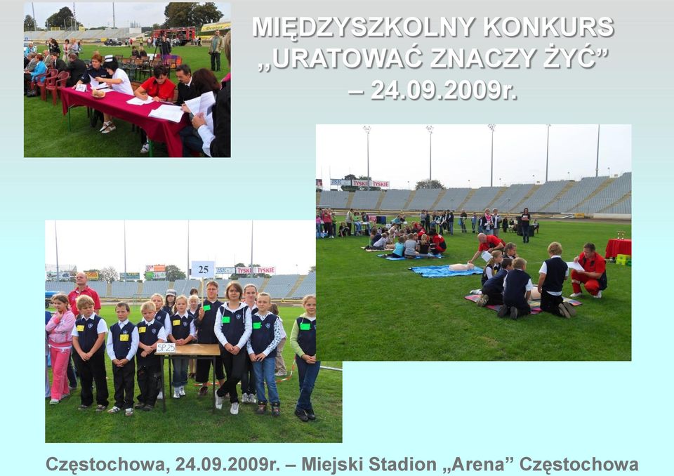 24.09.2009r. Częstochowa, 24.