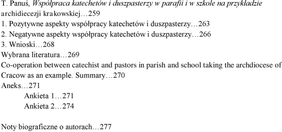 Negatywne aspekty współpracy katechetów i duszpasterzy 266 3.