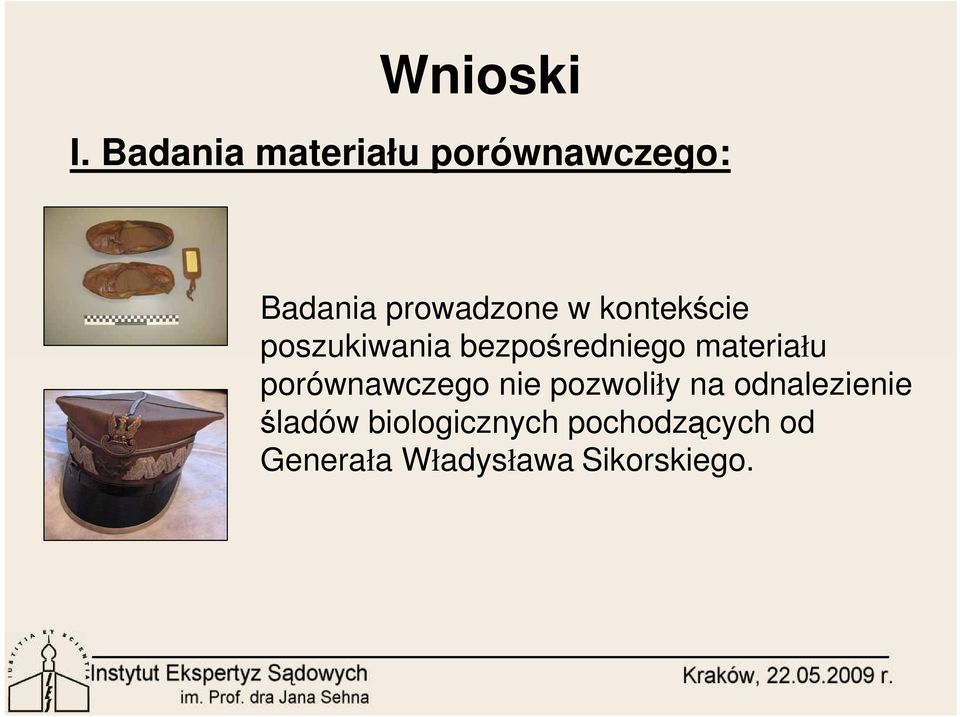 kontekście poszukiwania bezpośredniego materiału