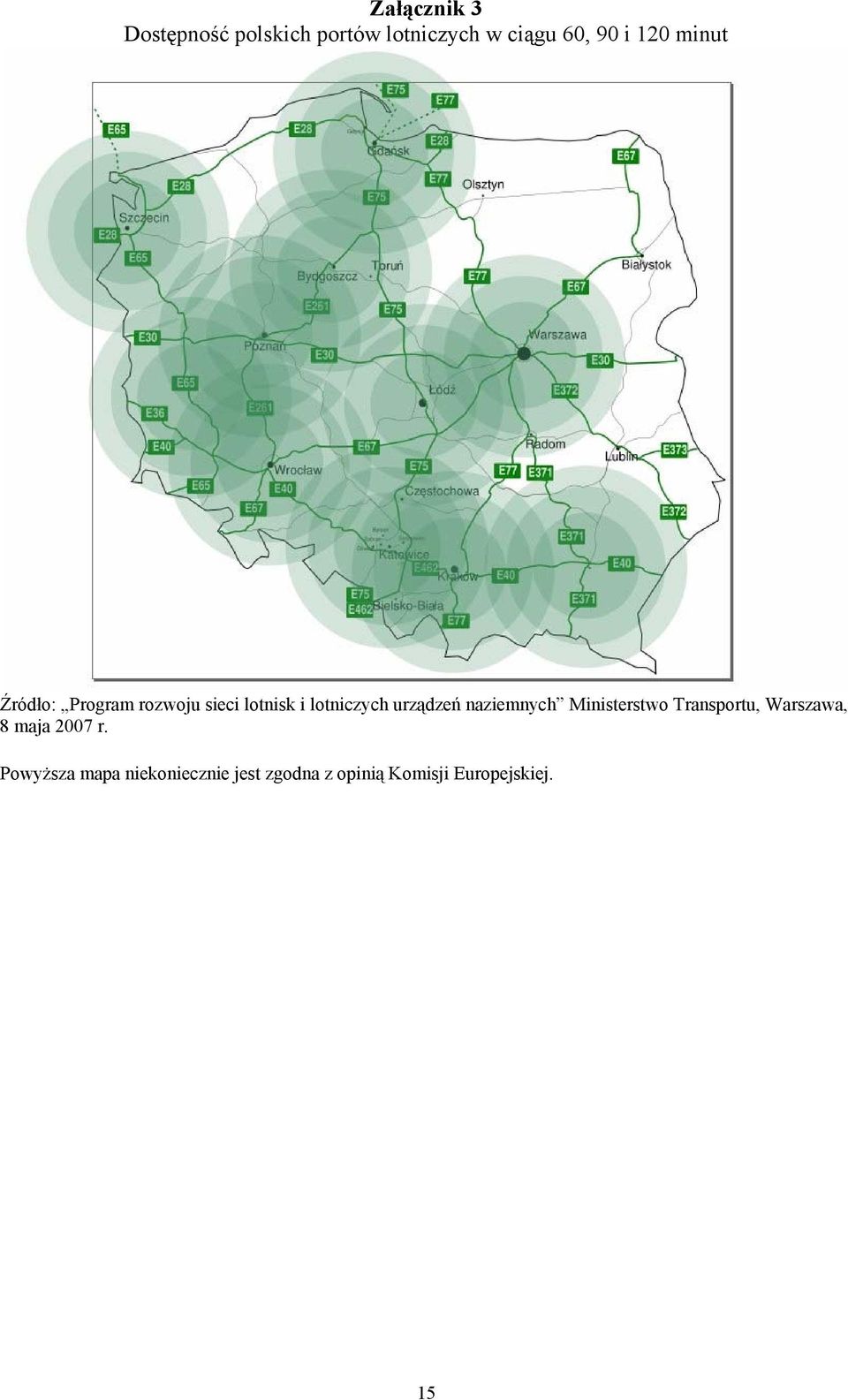 urządzeń naziemnych Ministerstwo Transportu, Warszawa, 8 maja 2007