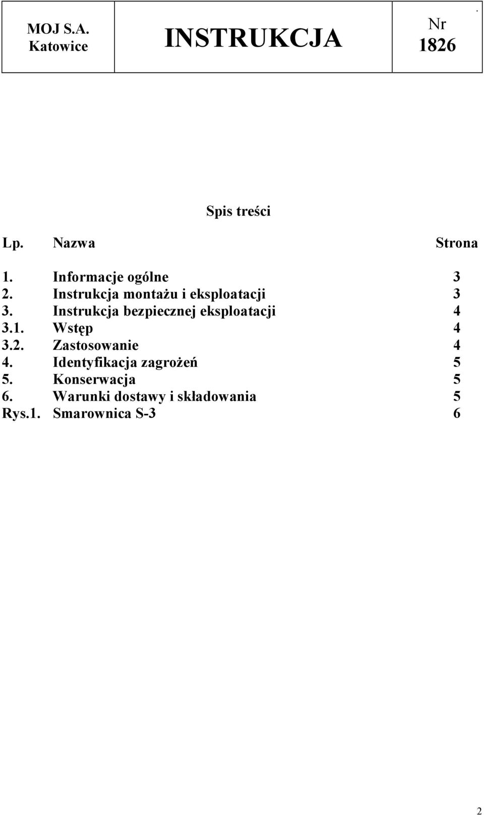 eksploatacji 4 31 Wstęp 4 32 Zastosowanie 4 4 Identyfikacja