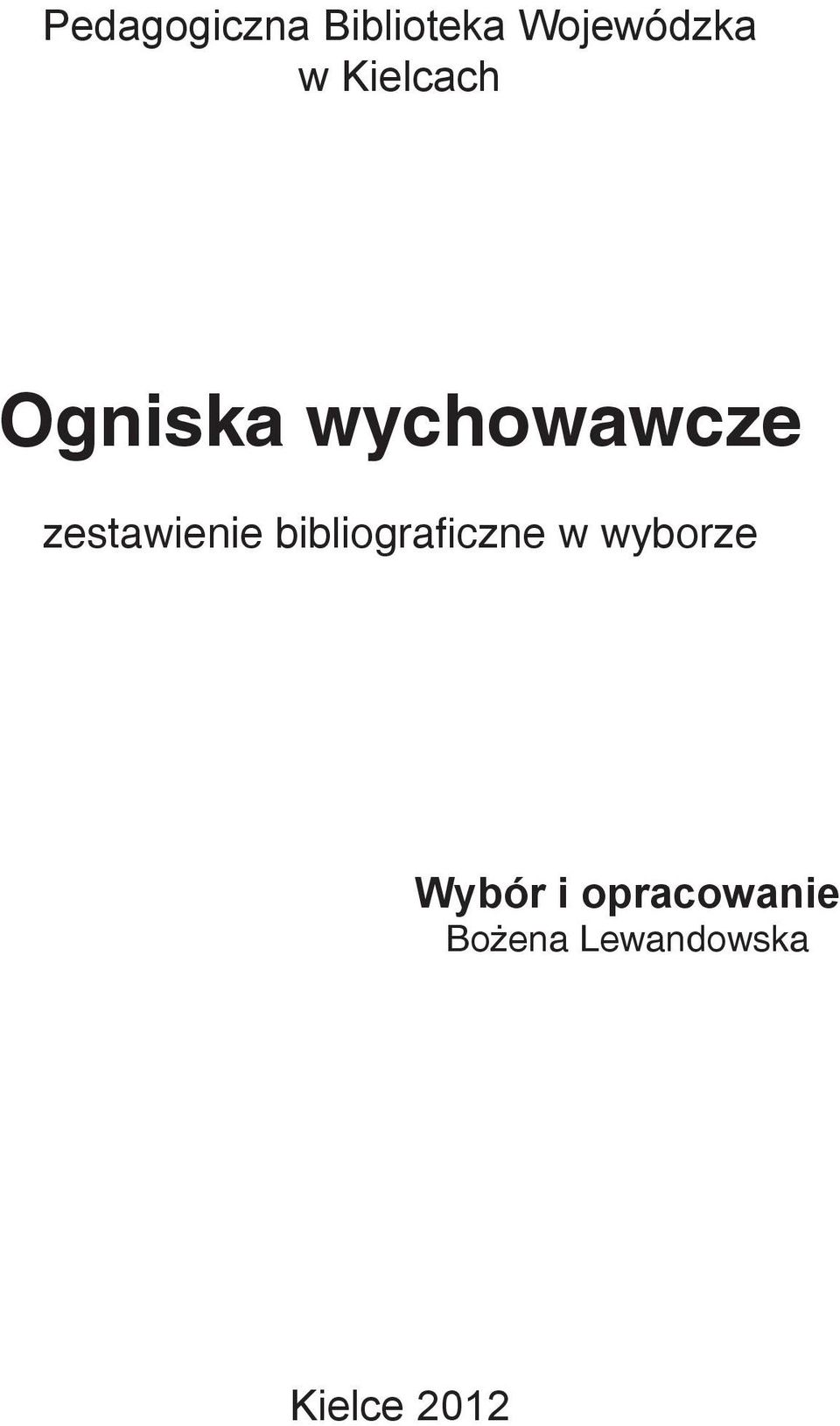 zestawienie bibliograficzne w wyborze