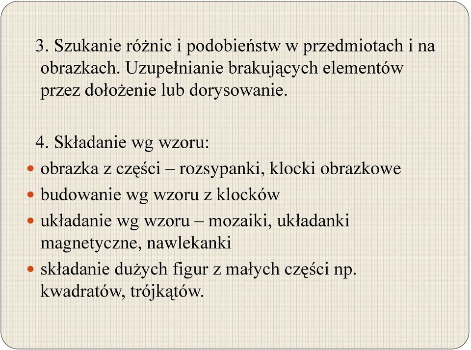 Składanie wg wzoru: obrazka z części rozsypanki, klocki obrazkowe budowanie wg wzoru z