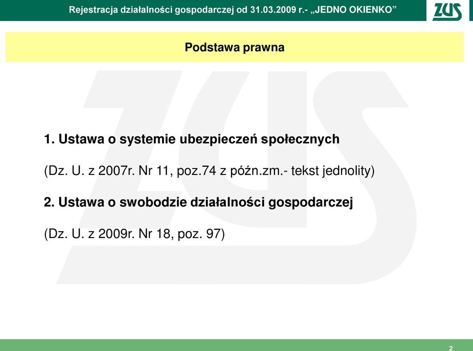 Ustawa o systemie ubezpieczeń społecznych (Dz. U. z 2007r.