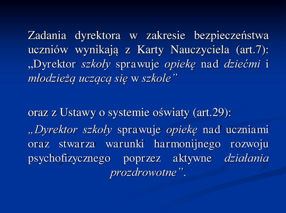 Ustawy o systemie oświaty (art.