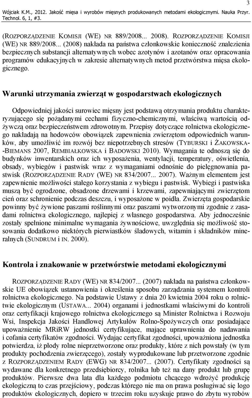metod przetwórstwa mięsa ekologicznego.