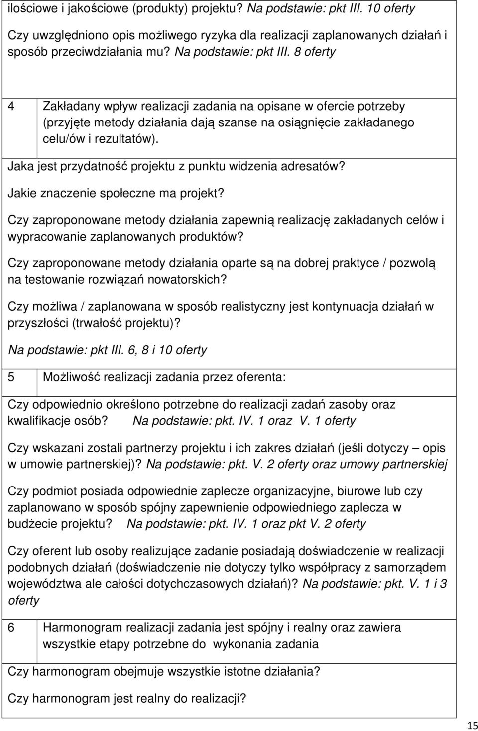 Jaka jest przydatność projektu z punktu widzenia adresatów? Jakie znaczenie społeczne ma projekt?