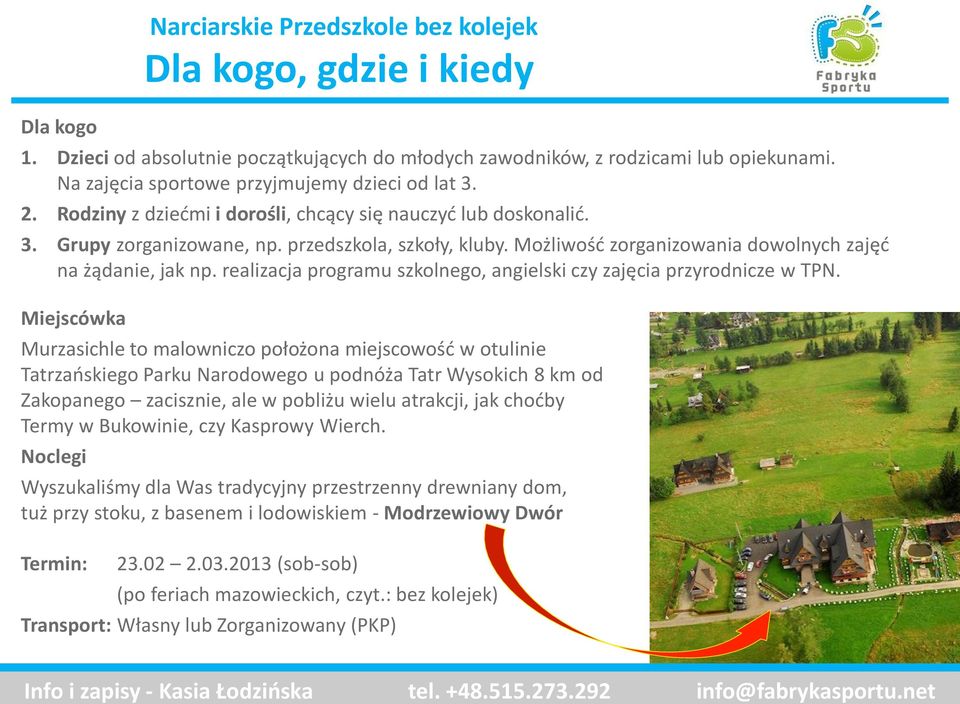 realizacja programu szkolnego, angielski czy zajęcia przyrodnicze w TPN.