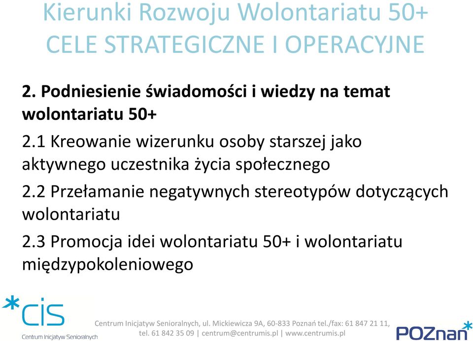 1 Kreowanie wizerunku osoby starszej jako aktywnego uczestnika życia