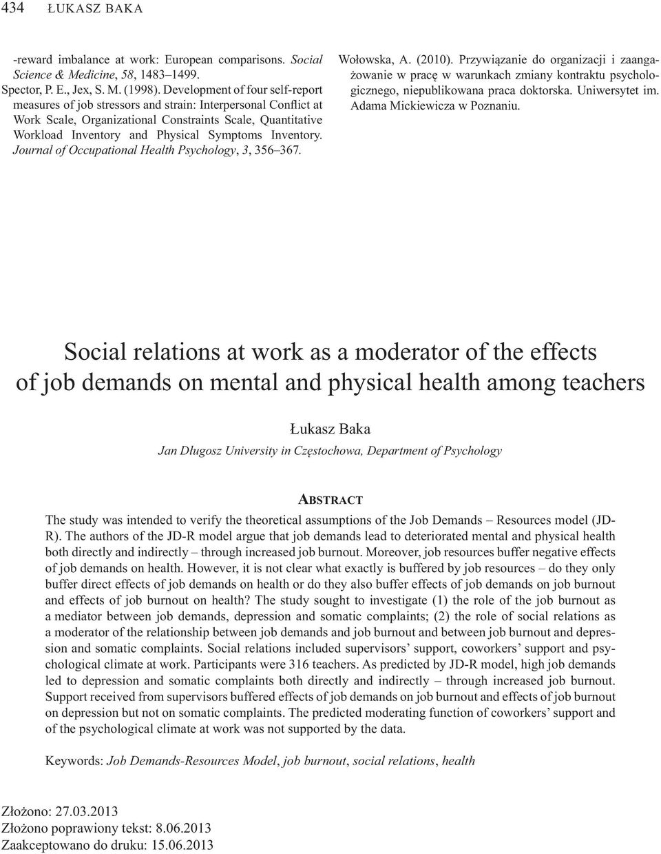 Inventory. Journal of Occupational Health Psychology, 3, 356 367. Wo owska, A. (2010).