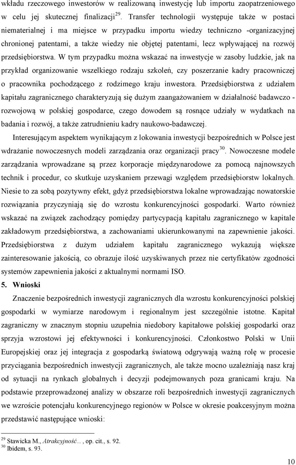 wpływającej na rozwój przedsiębiorstwa.