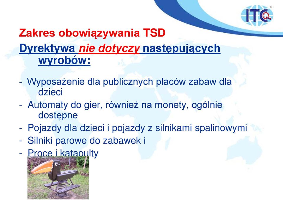 gier, również na monety, ogólnie dostępne - Pojazdy dla dzieci i