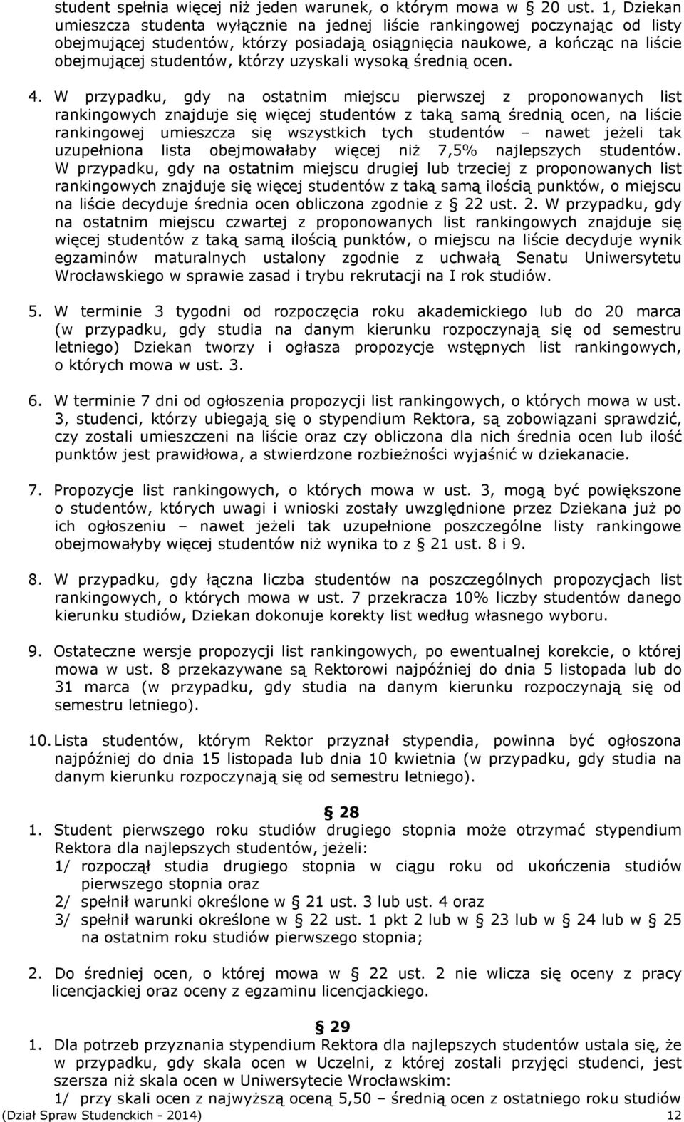 uzyskali wysoką średnią ocen. 4.