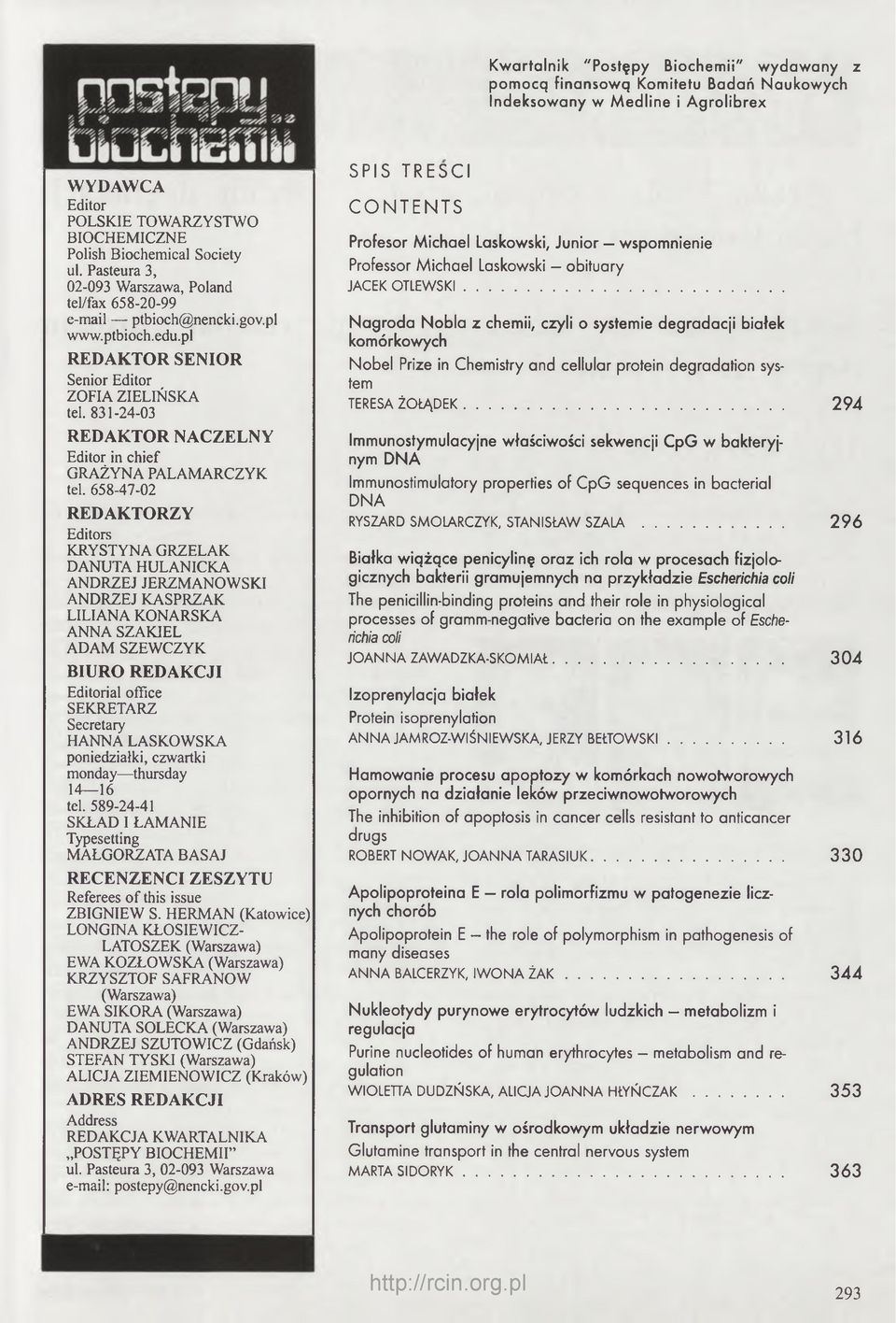 831-24-03 REDAKTOR NACZELNY Editor in chief GRAŻYNA PALAMARCZYK tel.