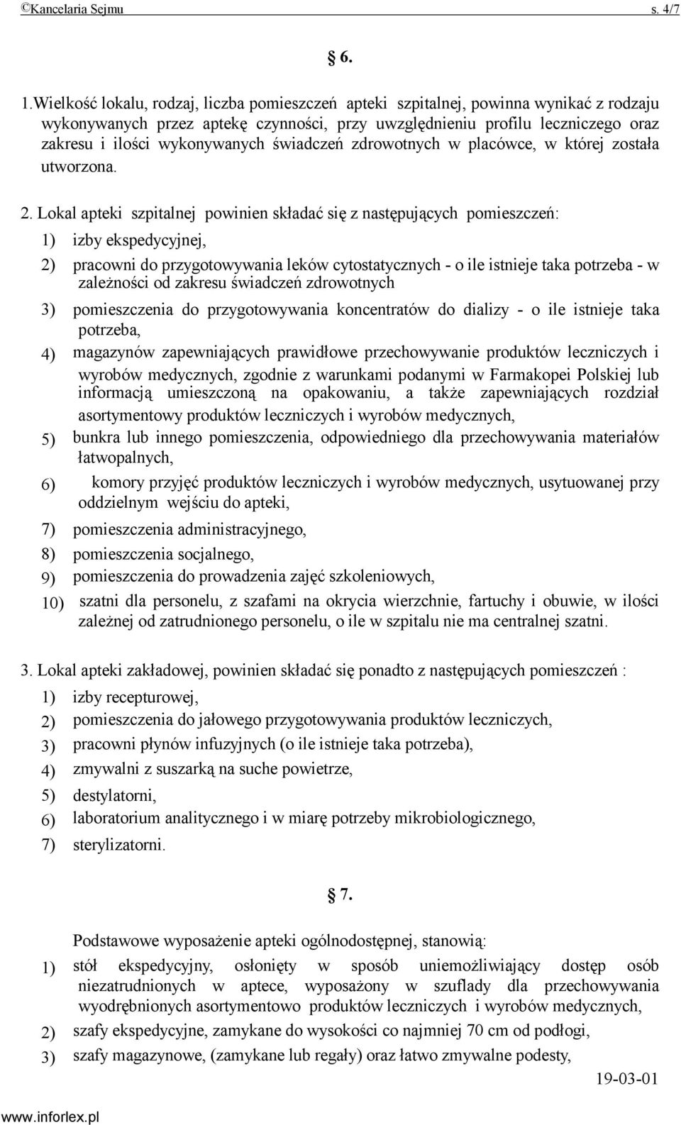 świadczeń zdrowotnych w placówce, w której została utworzona. 2.