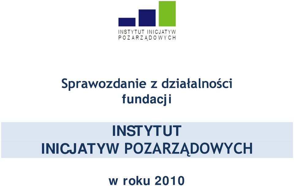 fundacji INSTYTUT