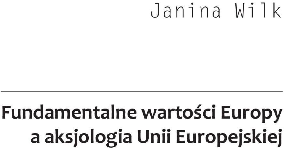 wartości Europy a