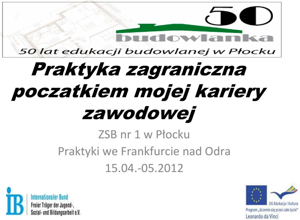 zawodowej ZSB nr 1 w Płocku