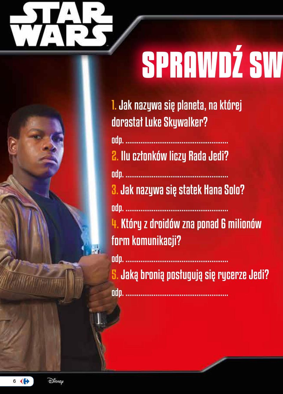 Ilu członków liczy Rada Jedi? 3.