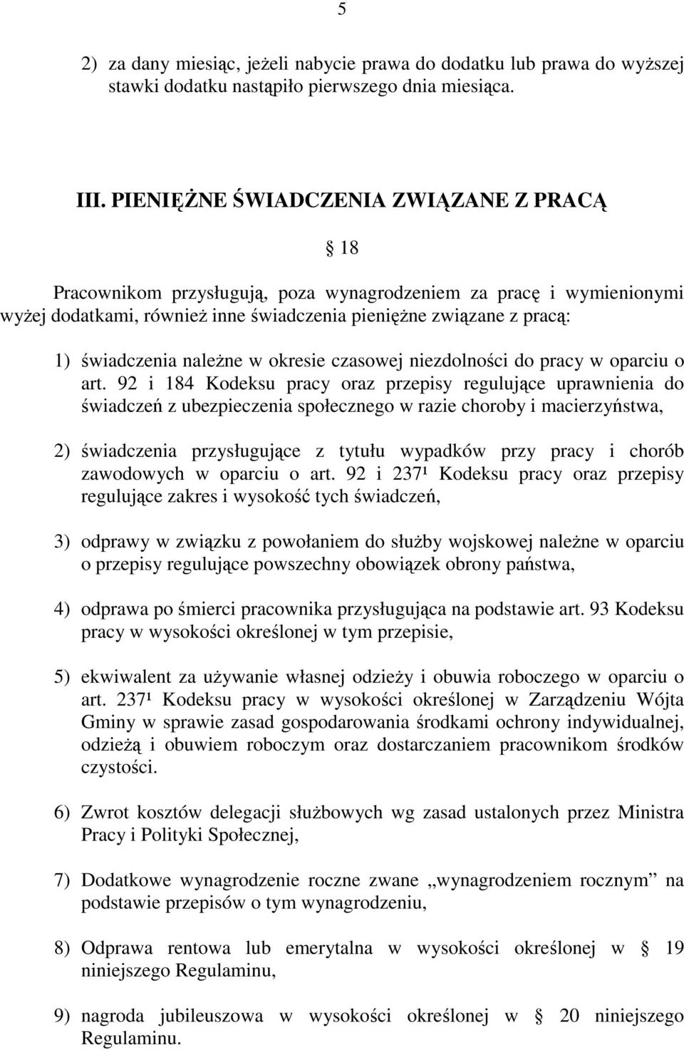 należne w okresie czasowej niezdolności do pracy w oparciu o art.