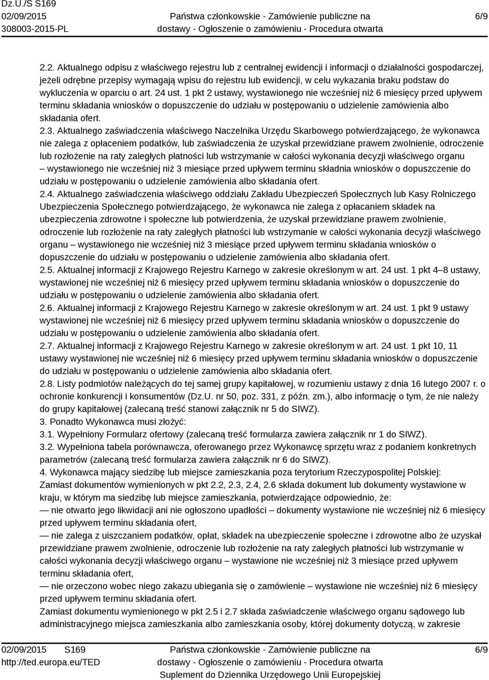 braku podstaw do wykluczenia w oparciu o art. 24 ust.