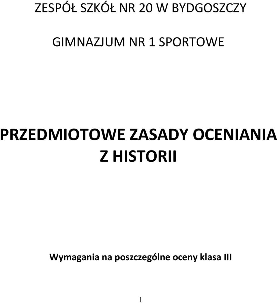 PRZEDMIOTOWE ZASADY OCENIANIA Z