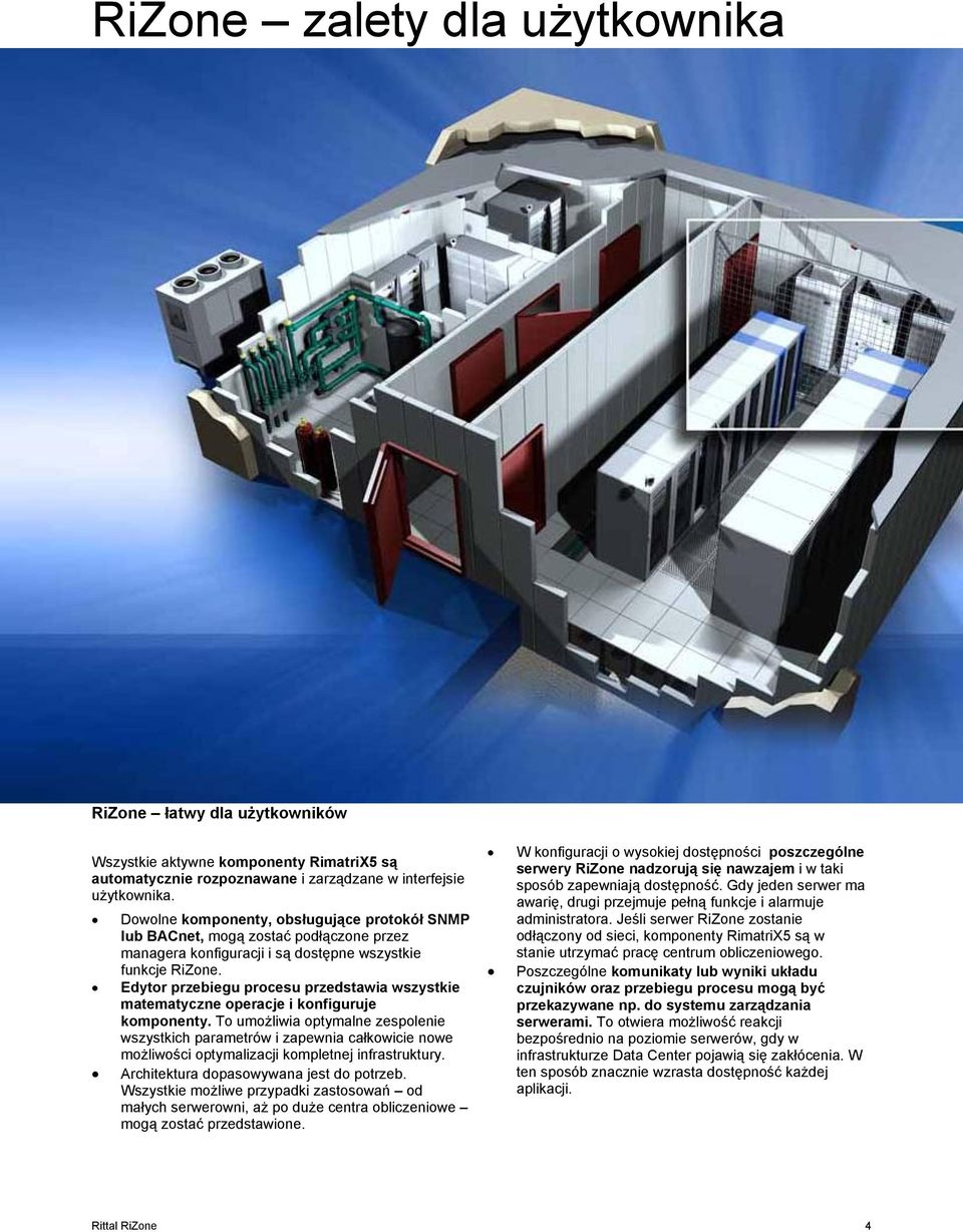 Edytor przebiegu procesu przedstawia wszystkie matematyczne operacje i konfiguruje komponenty.