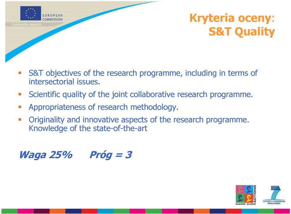 Scientific quality of the joint collaborative research programme.