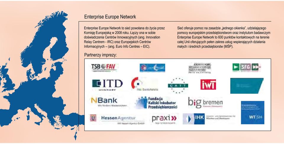 Euro Info Centres EIC).