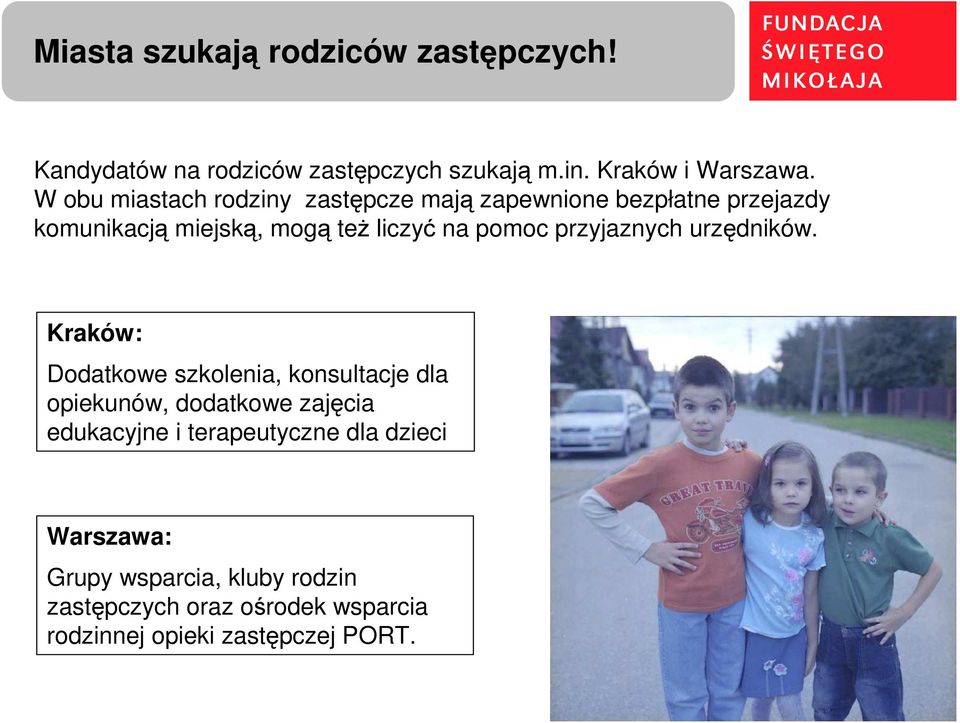 przyjaznych urzędników.