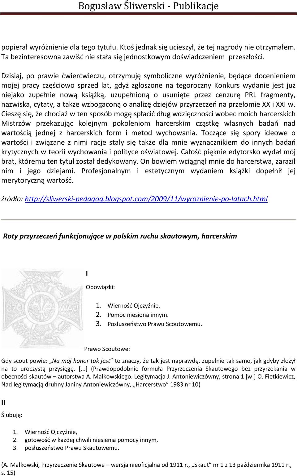 książką, uzupełnioną o usunięte przez cenzurę PRL fragmenty, nazwiska, cytaty, a także wzbogaconą o analizę dziejów przyrzeczeo na przełomie XX i XXI w.