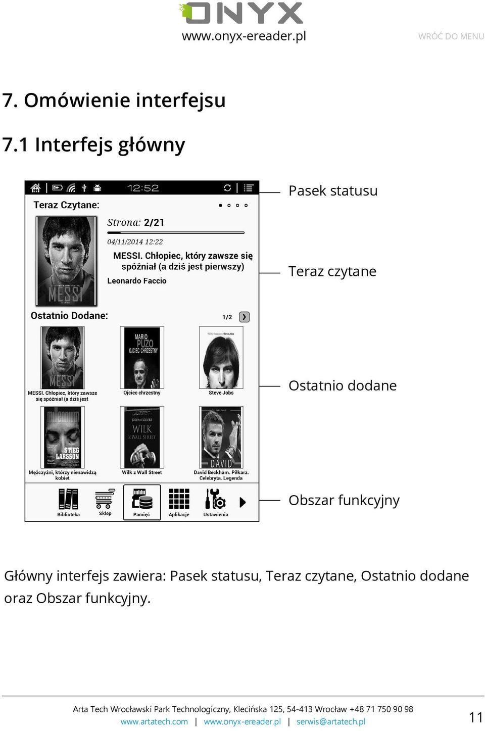 Ostatnio dodane Obszar funkcyjny Główny interfejs