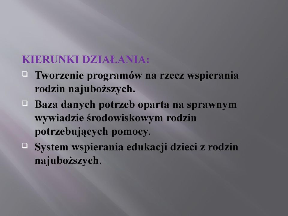 Baza danych potrzeb oparta na sprawnym wywiadzie