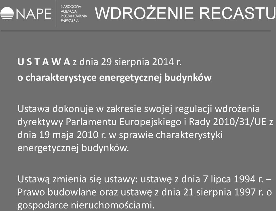 Parlamentu Europejskiego i Rady 2010/31/UE z dnia 19 maja 2010 r.