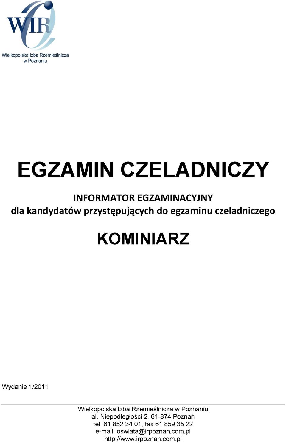 Wielkopolska Izba Rzemieślnicza w Poznaniu al.