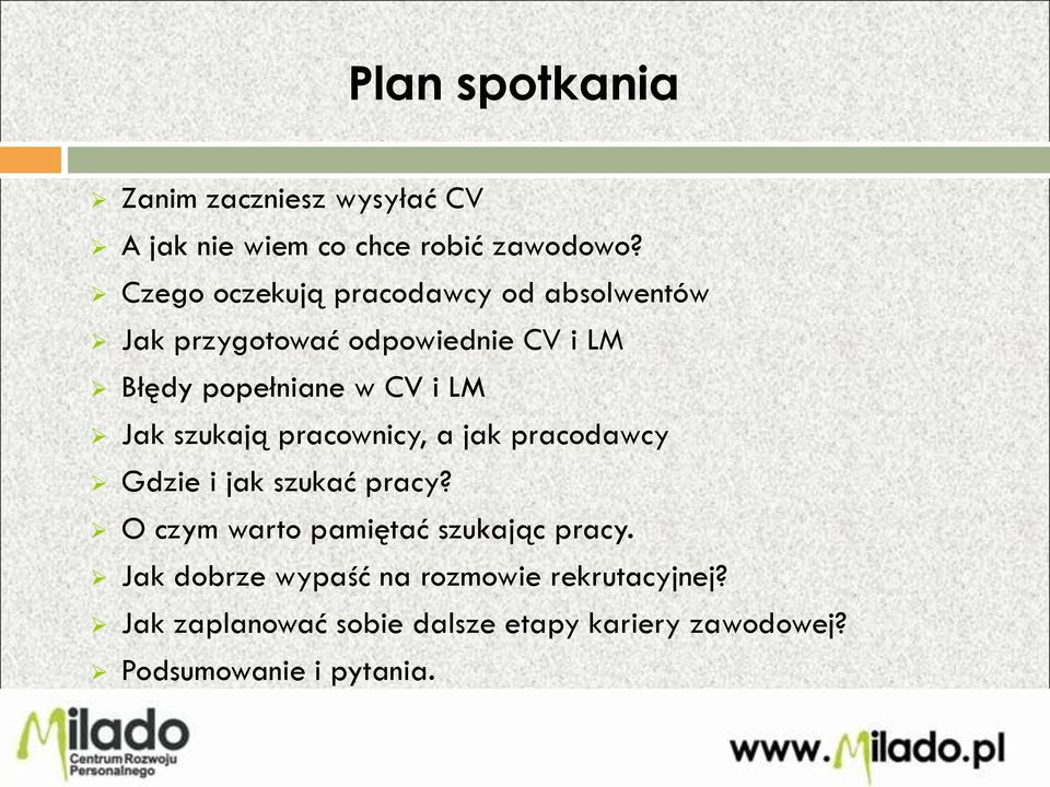 LM Jak szukają pracownicy, a jak pracodawcy Gdzie i jak szukać pracy?