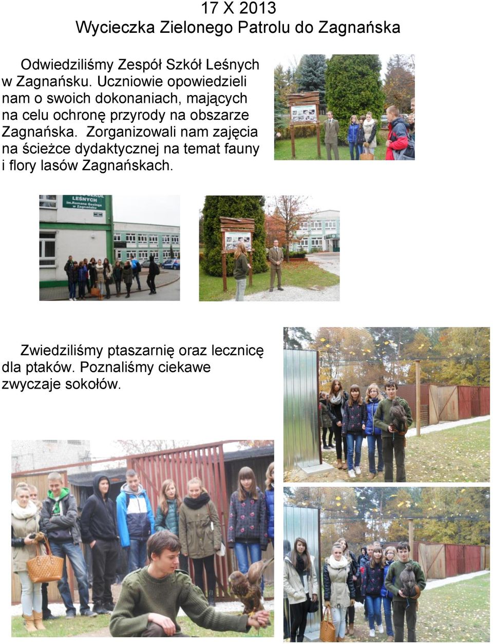 Uczniowie opowiedzieli nam o swoich dokonaniach, mających na celu ochronę przyrody na obszarze