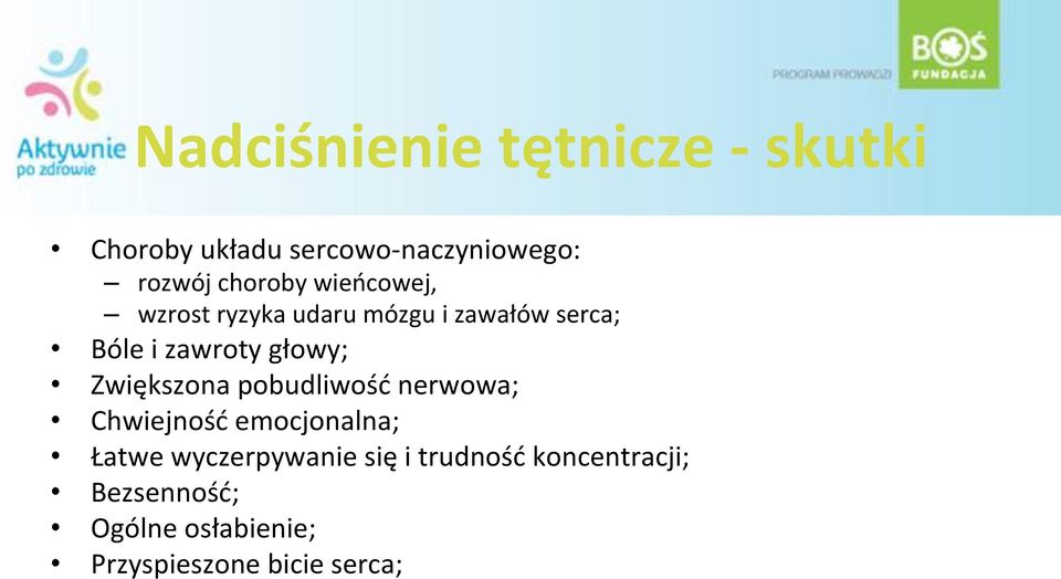 Bóle#i#zawroty#głowy;# Zwiększona#pobudliwość#nerwowa;# Chwiejność#emocjonalna;#