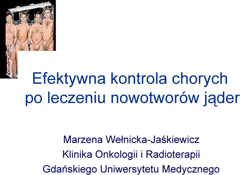 Wełnicka-Jaśkiewicz Klinika Onkologii