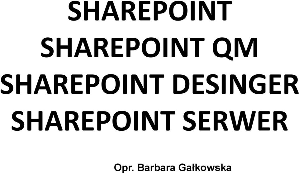 DESINGER SHAREPOINT