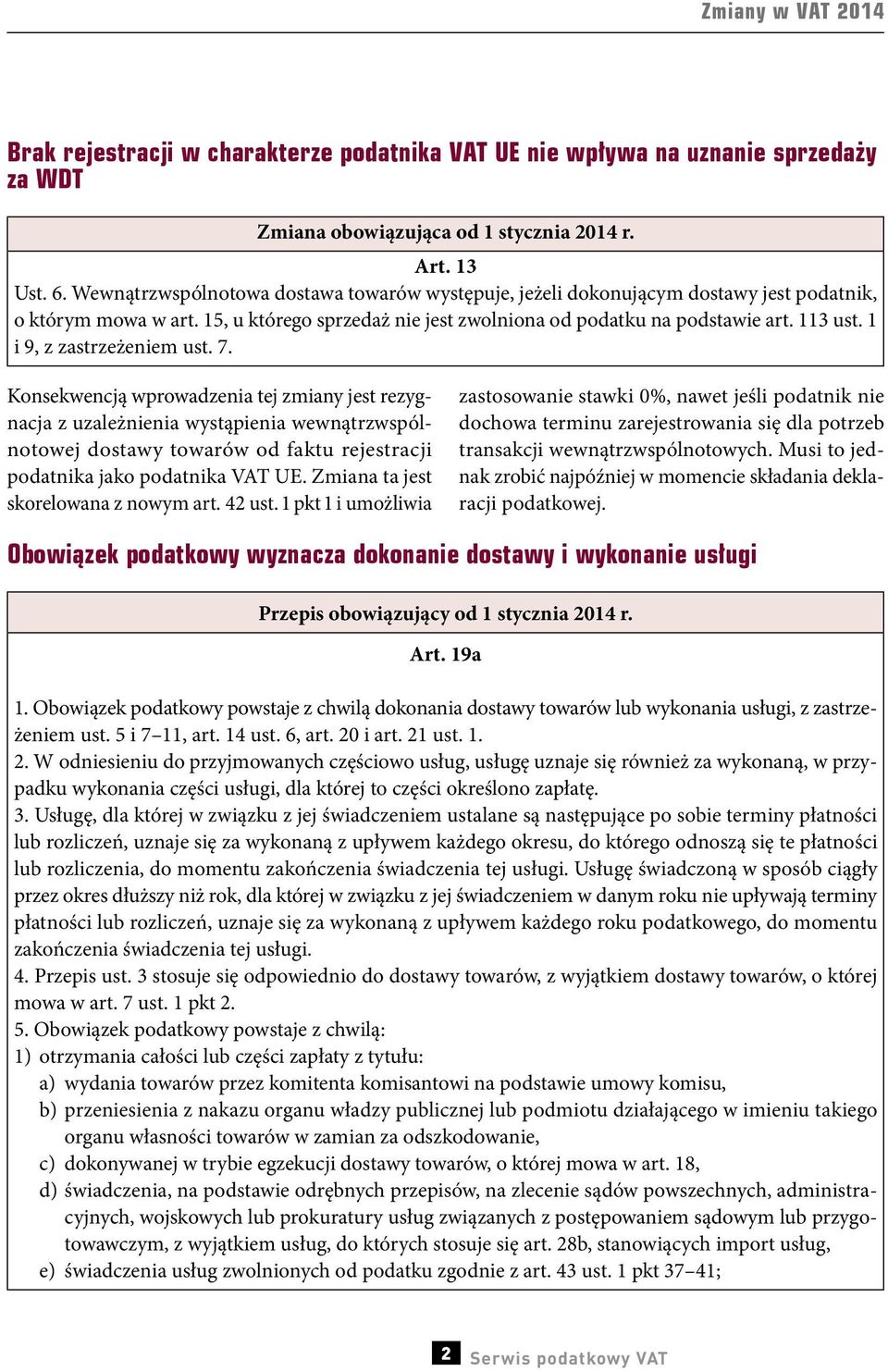 1 i 9, z zastrzeżeniem ust. 7.