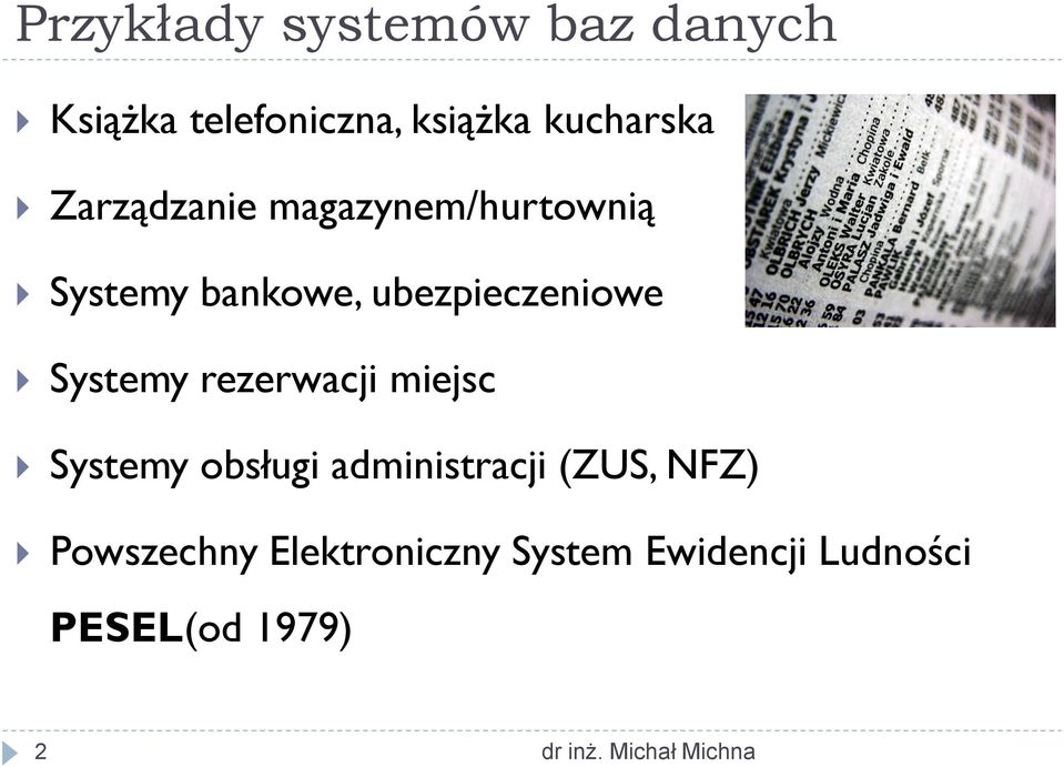 ubezpieczeniowe Systemy rezerwacji miejsc Systemy obsługi