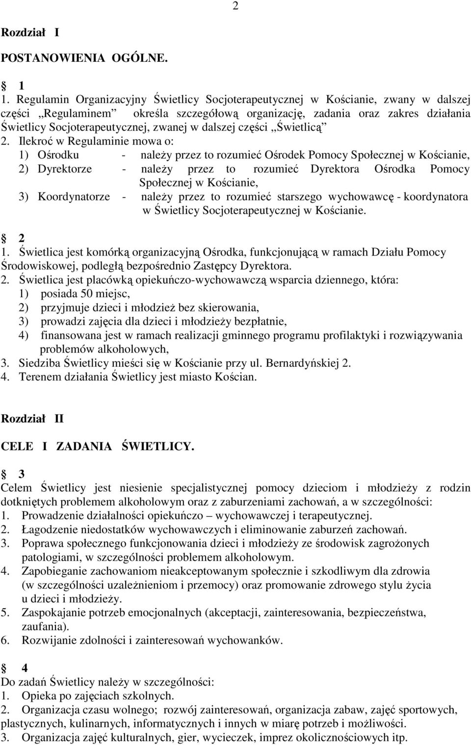 zwanej w dalszej części Świetlicą 2.